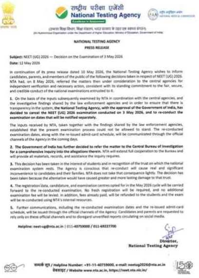 NEET (UG) 2026 Decision on the Examination of 3 May 2026 Government of India, has decided to cancel the NEET (UG) 2026 examination conducted on 3 May 2026, and to re-conduct the examination on dates that will be notified separately