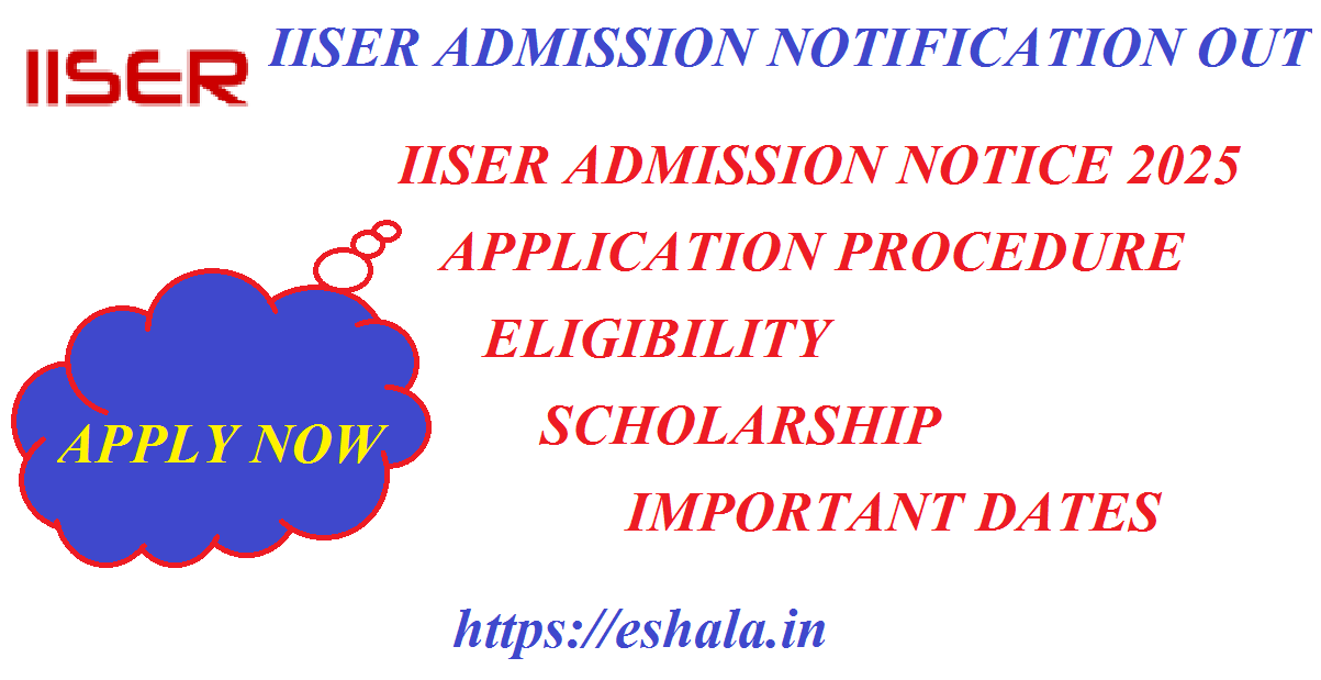 IISER ADMISSION NOTIFICATION OUT