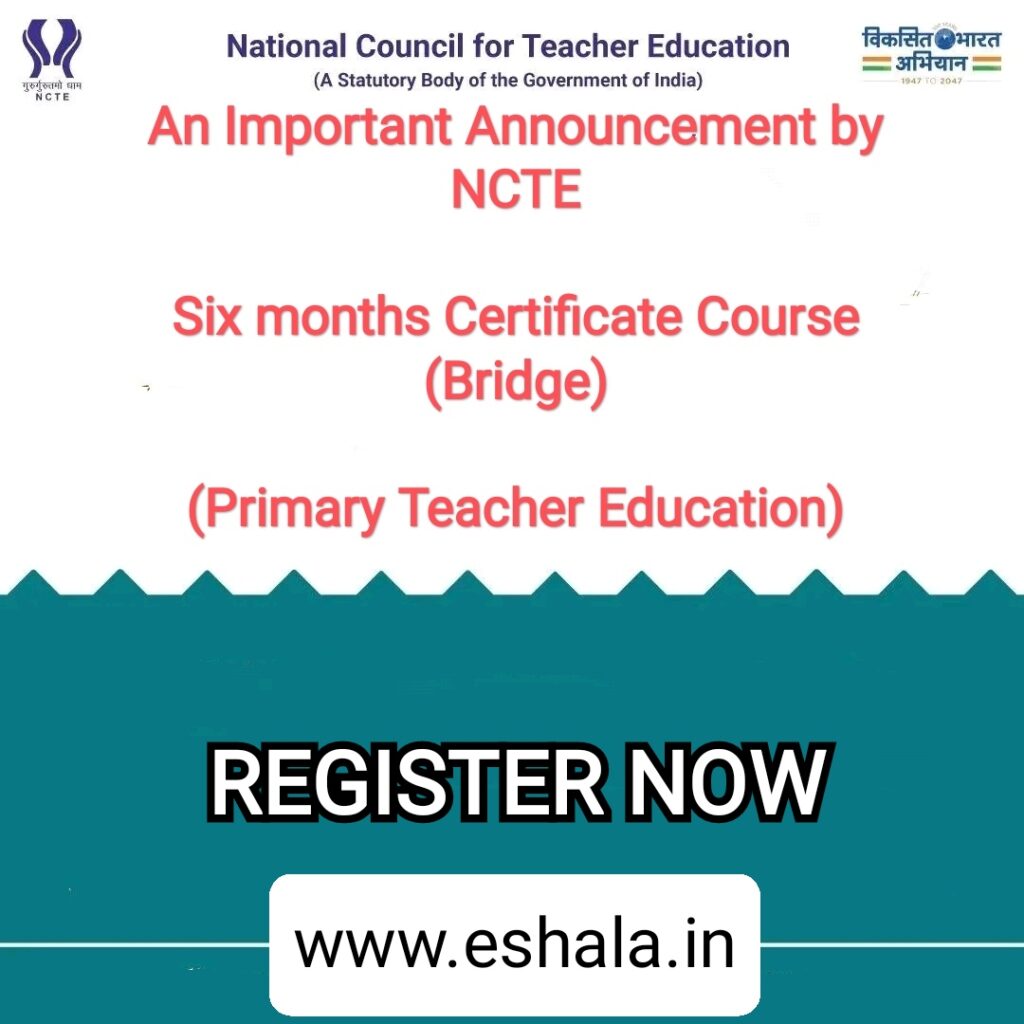 Six Months Certificate Course Bridge Primary Teacher NIOS NCTE Registration Link