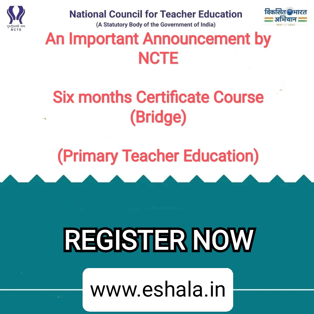 Six Months Certificate Course Bridge Primary Teacher NIOS NCTE Registration Link