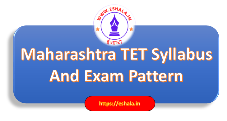 Maharashtra TET Syllabus And Exam Pattern