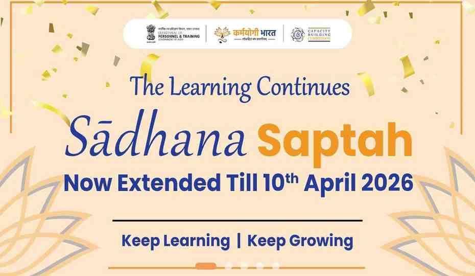 मुदत वाढ कर्मयोगी भारत साधना सप्ताह आता १० एप्रिल २०२६ पर्यंत वाढवण्यात आला आहे साधना सप्ताह Sadhana Saptah 2026 शासकीय शाळांतील शिक्षकांना शाळा सुरक्षितता या ऑनलाईन कोर्सला प्रवेशित करण्याबाबत I Got Karmayogi Registration Link