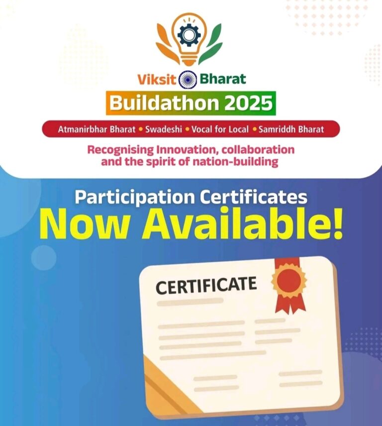 The Department of School Education and Literacy, Ministry of Education, is pleased to announce that participation certificates for ViksitBharatBuildathon2025 are now available for download.