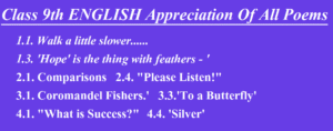 Class 9th ENGLISH Appreciation Of All Poems