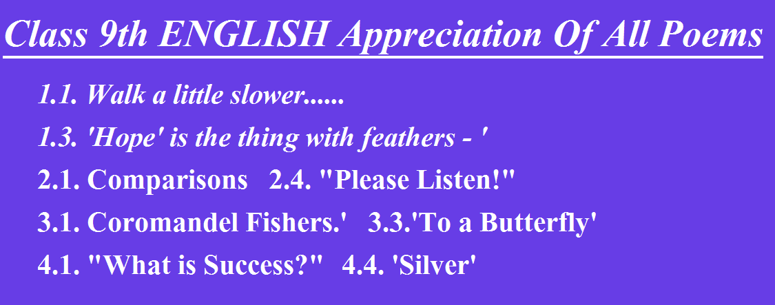 Class 9th ENGLISH Appreciation Of All Poems
